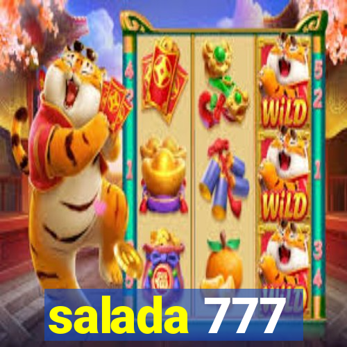 salada 777